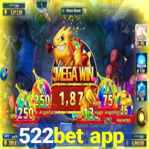 522bet app